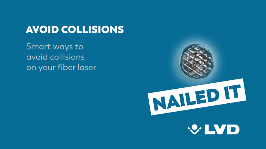 Nailed It - Smart ways to avoid collions on a fiber laser machine
